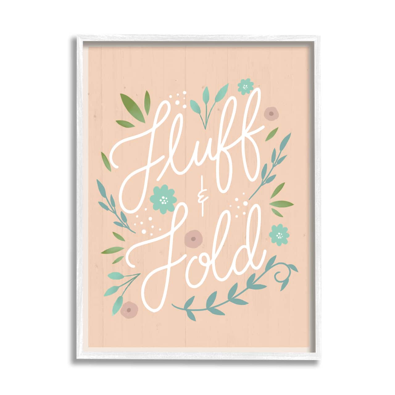 Stupell Industries Fluff & Fold Laundry Phrase Florals Farmhouse Pattern Framed Wall Art